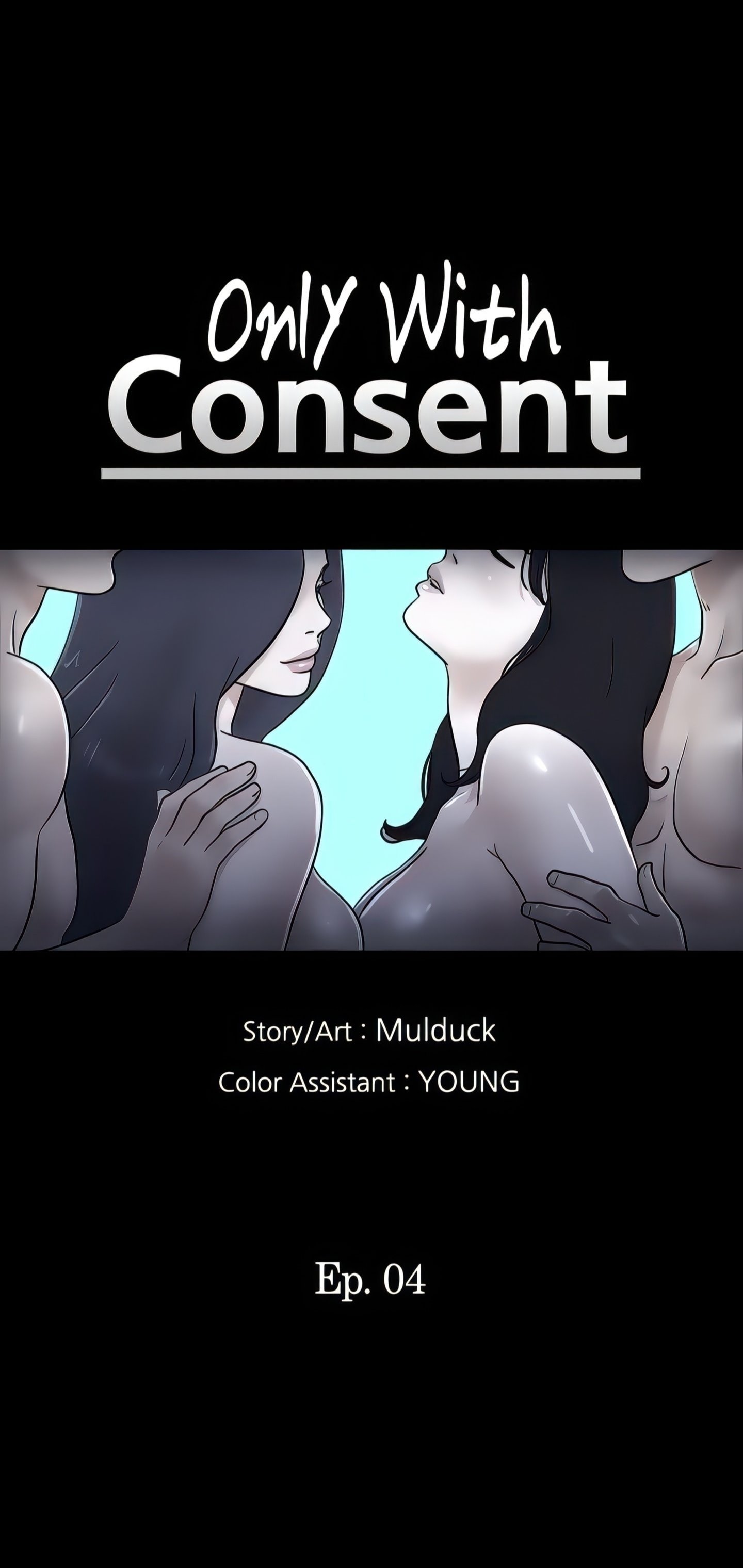 Only With Consent Uncensored - Chapter 4 4