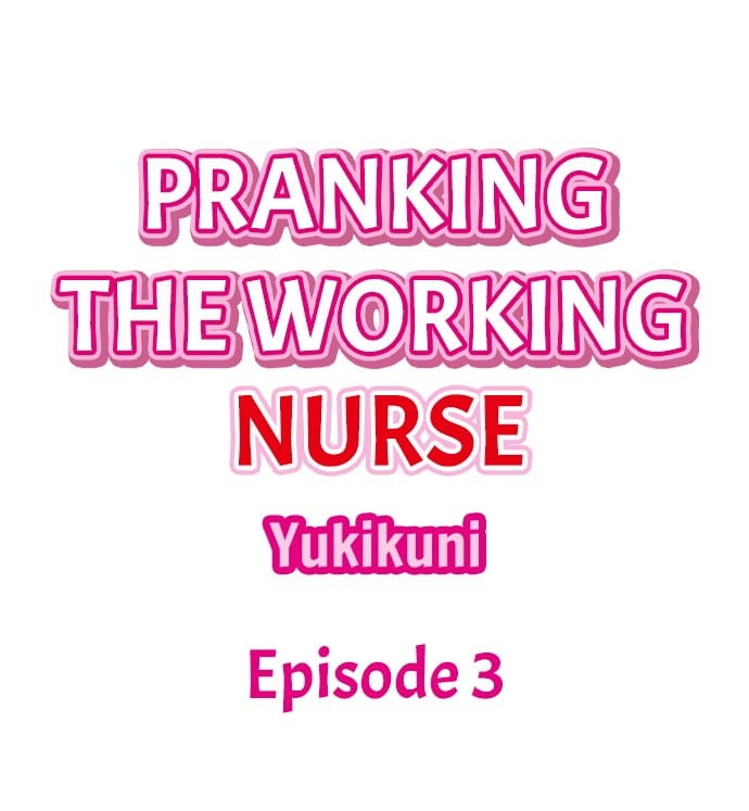 Pranking the Working Nurse - Chapter 3 2