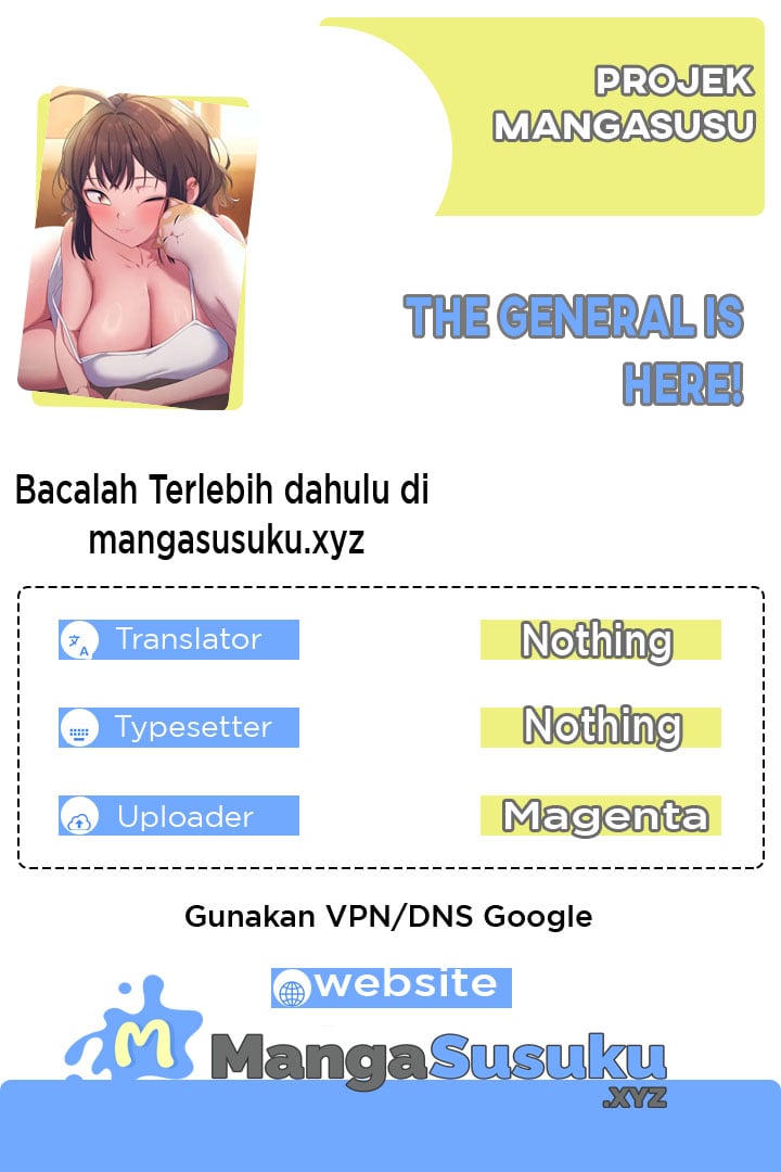 The General Is Here! - Chapter 06 1 The General Is Here! - Chapter 06 1