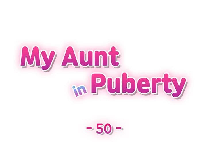 My Aunt in Puberty - Chapter 50 6
