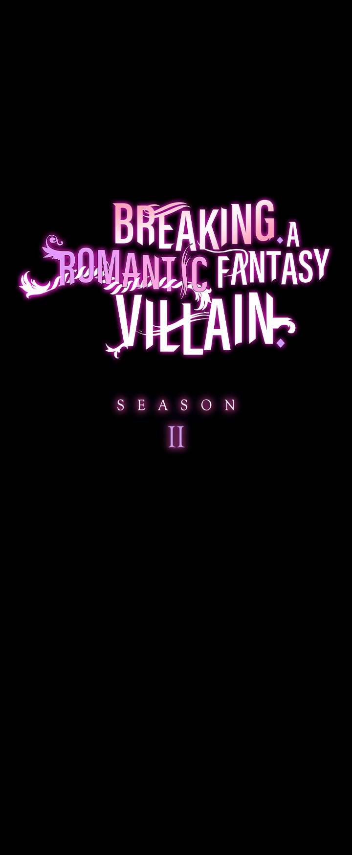 Breaking A Romantic Fantasy Villain - Chapter 50 1