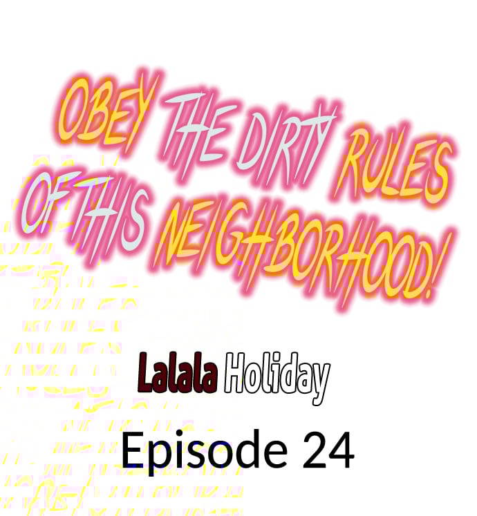 Obey the Dirty Rules of This Neighborhood! - Chapter 24 2 Obey the Dirty Rules of This Neighborhood! - Chapter 24 2