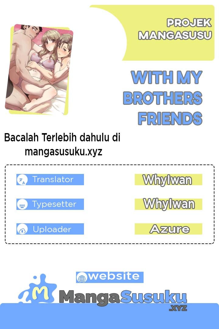 With My Brothers Friends - Chapter 15 1