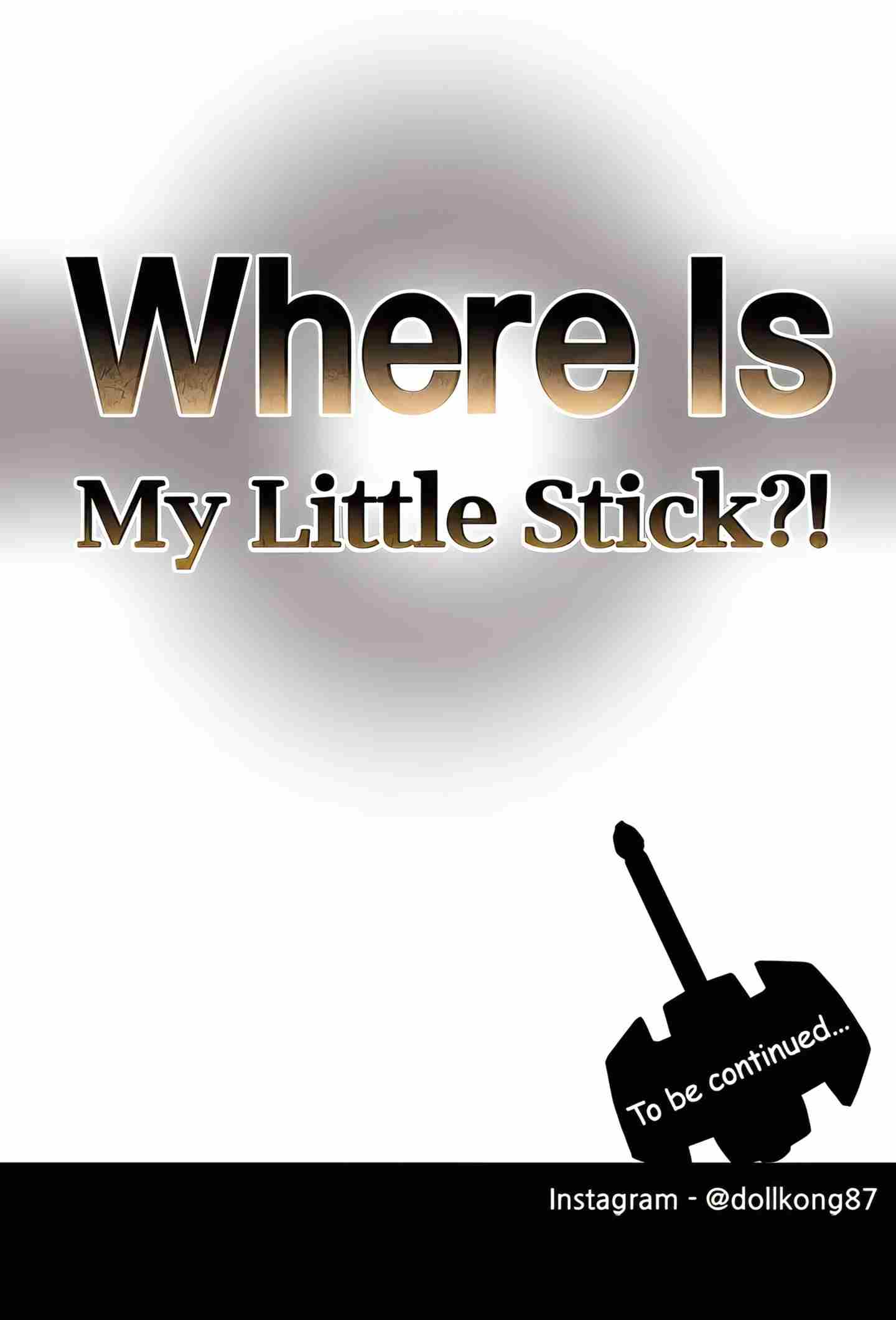 Where Is My Little Stick uncen - Chapter 37 40