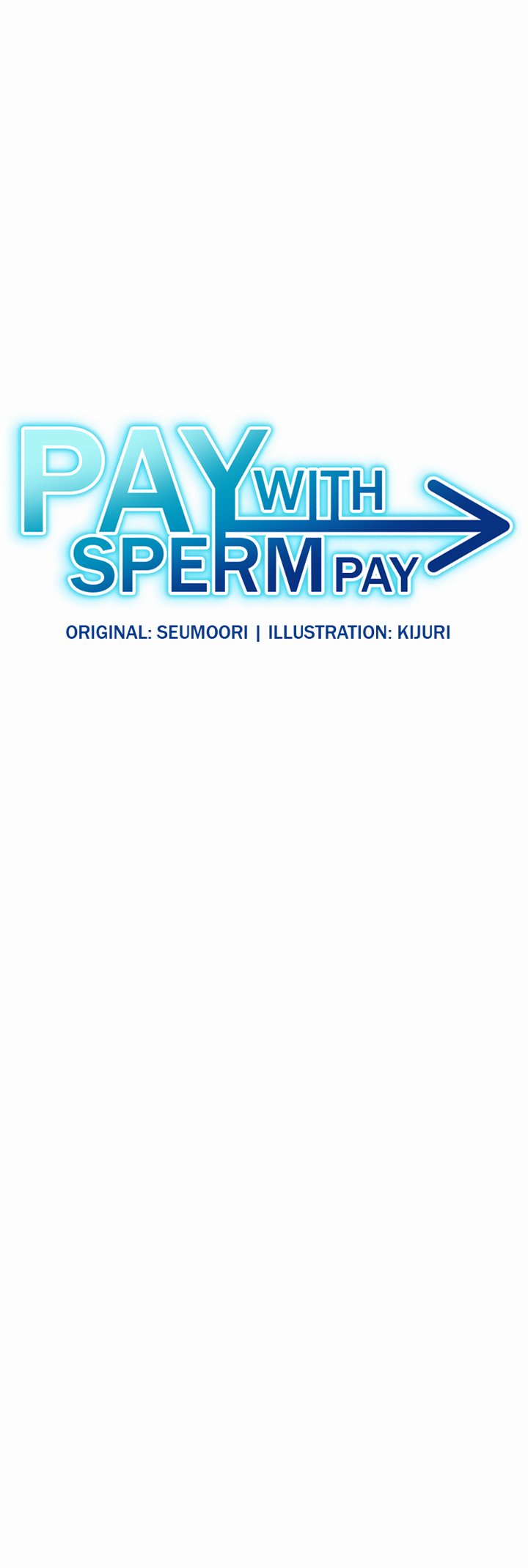 Pay With Sperm Pay - Chapter 43 1 Pay With Sperm Pay - Chapter 43 1