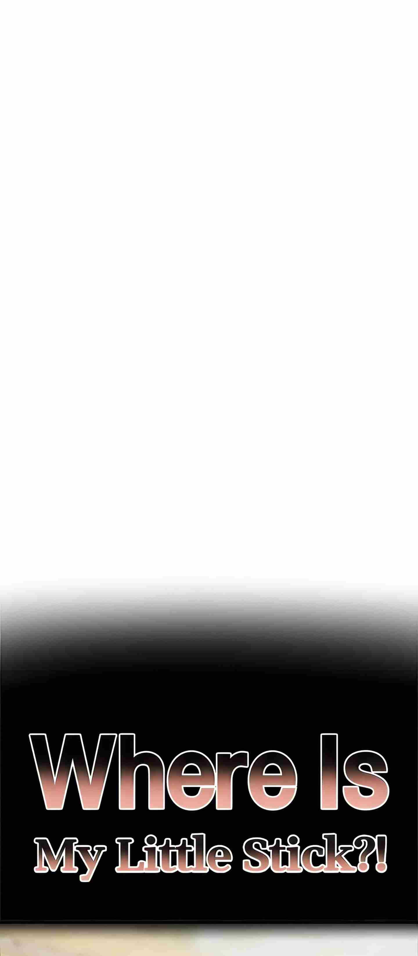 Where Is My Little Stick uncen - Chapter 38 3 Where Is My Little Stick uncen - Chapter 38 3