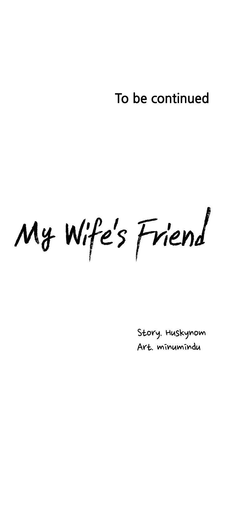 Wife&#8217;s Friend - Chapter 34 34