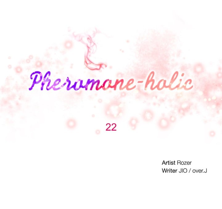 Pheromone-holic - Chapter 22 6