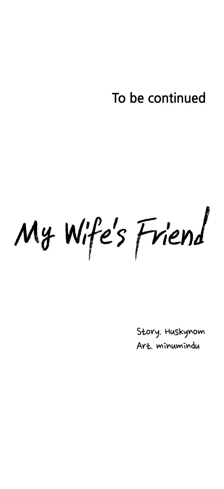 Wife&#8217;s Friend - Chapter 33 32