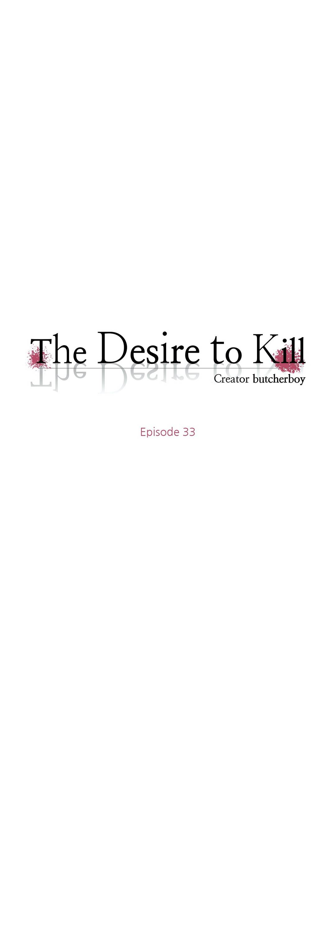Desire to Kill - Chapter 33 9 Desire to Kill - Chapter 33 9