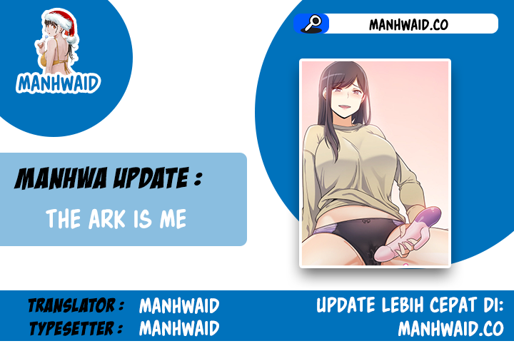 The Ark Is Me - Chapter 55 1