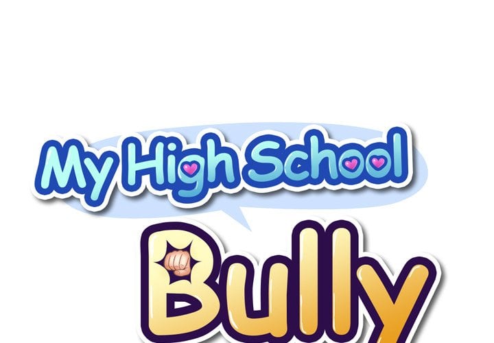 My High School Bully - Chapter 20 3