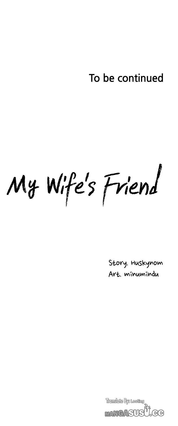 Wife&#8217;s Friend - Chapter 48 31