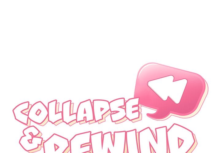 Collapse and Rewind - Chapter 17 3