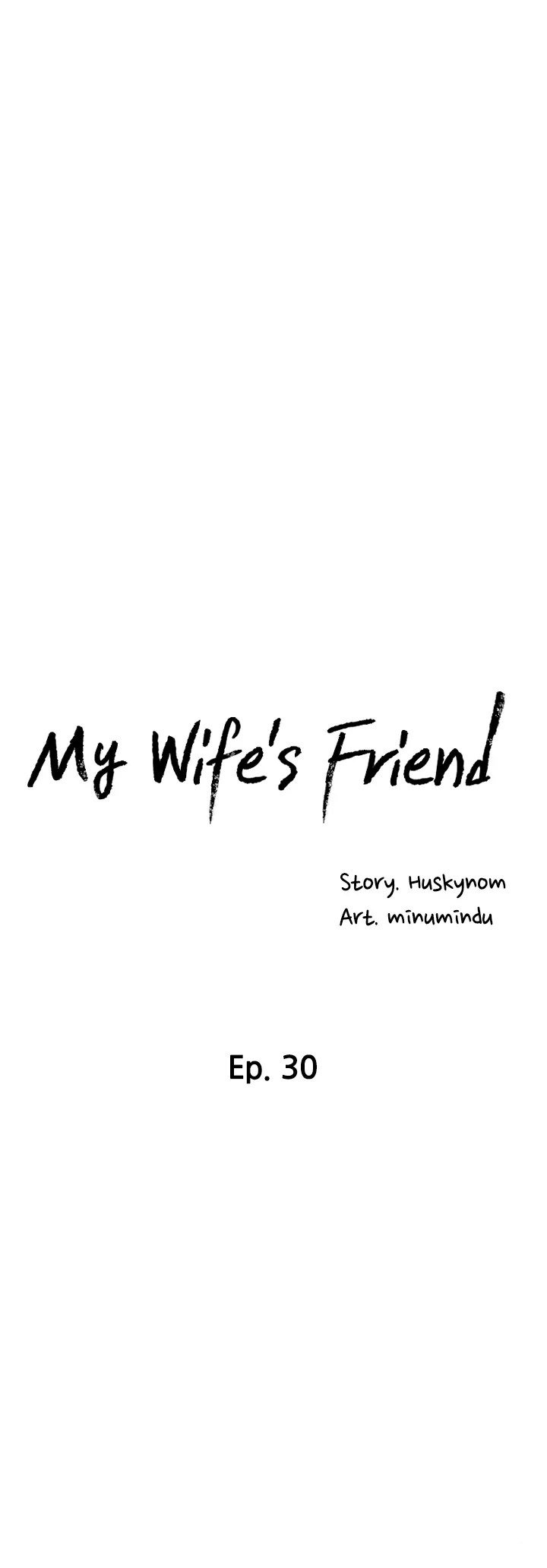Wife&#8217;s Friend - Chapter 31 5