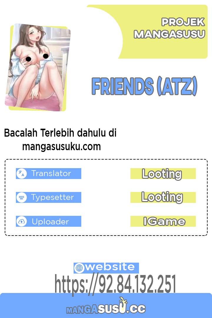 Friends (ATZ) - Chapter 19 1