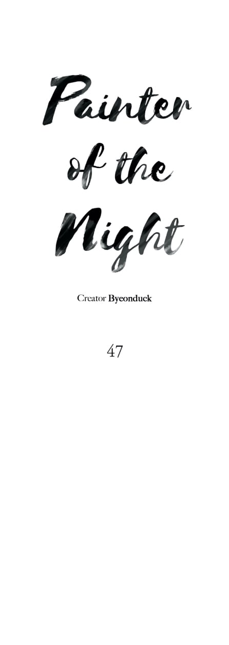 Painter of the night - Chapter 47 7 Painter of the night - Chapter 47 7