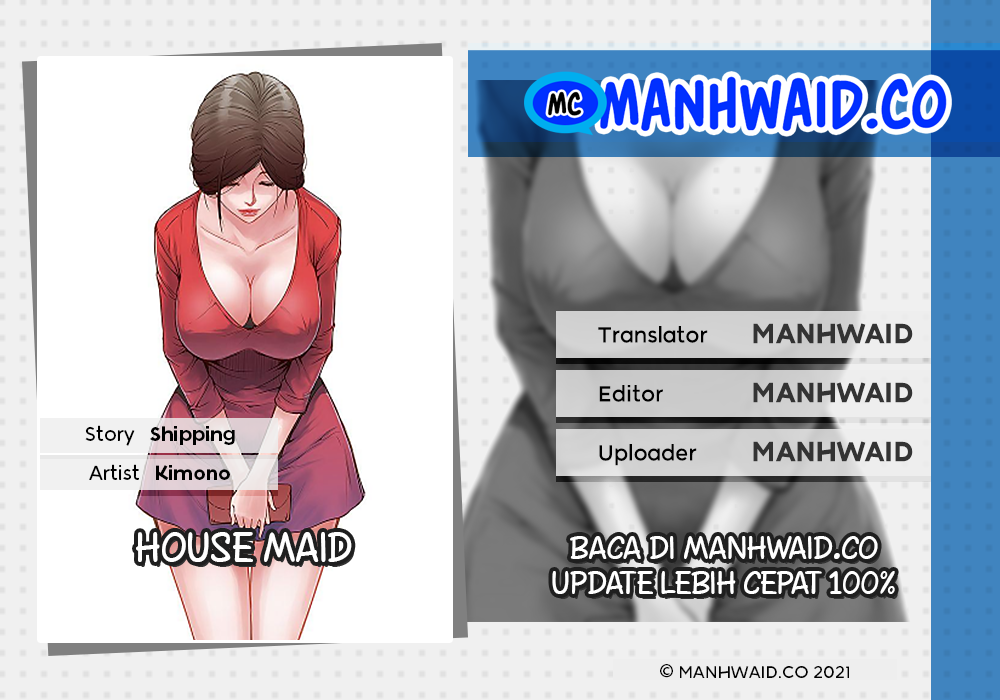 The Housemaid - Chapter 47 1 The Housemaid - Chapter 47 1