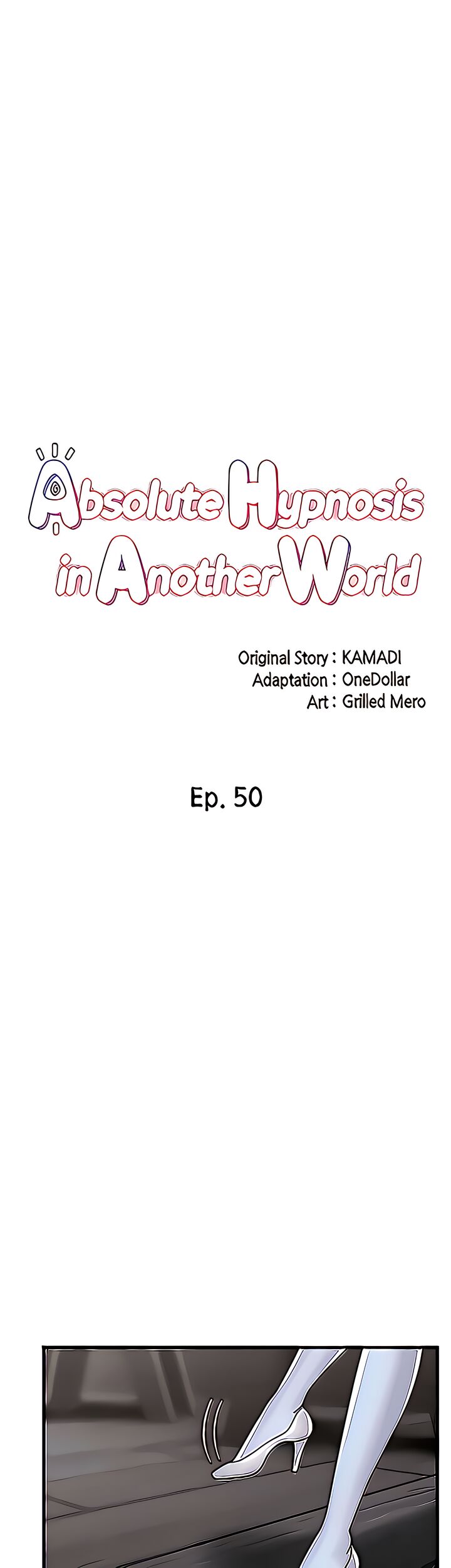I love the hypnosis of this world - Chapter 50 6