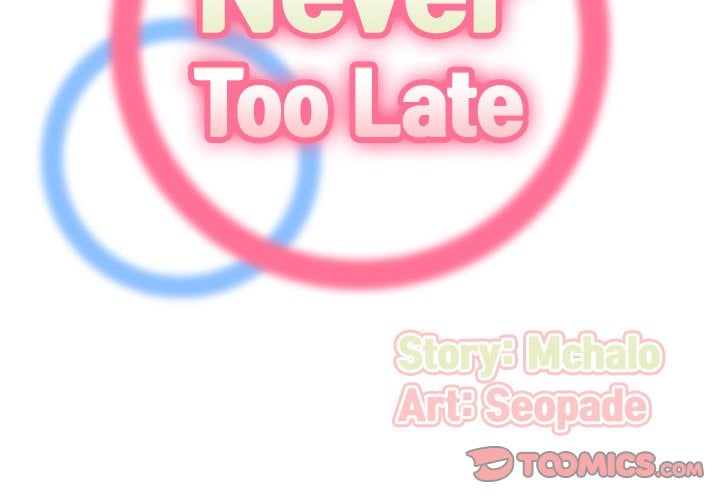 Never Too Late - Chapter 128 4