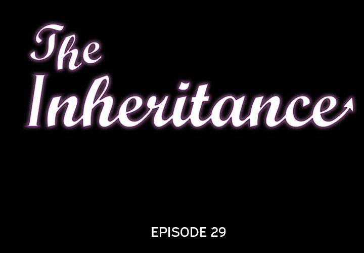The Inheritance - Chapter 29 4 The Inheritance - Chapter 29 4
