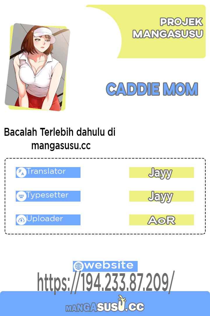 Caddie Mom - Chapter 25 1 Caddie Mom - Chapter 25 1