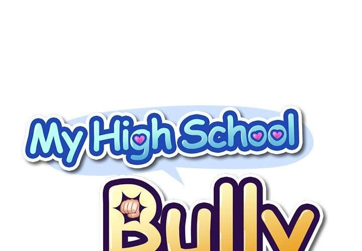My High School Bully - Chapter 40 2
