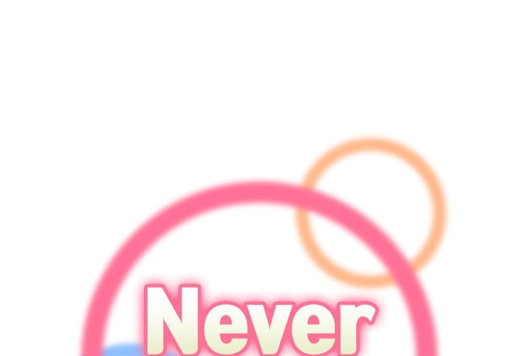 Never Too Late - Chapter 100 3
