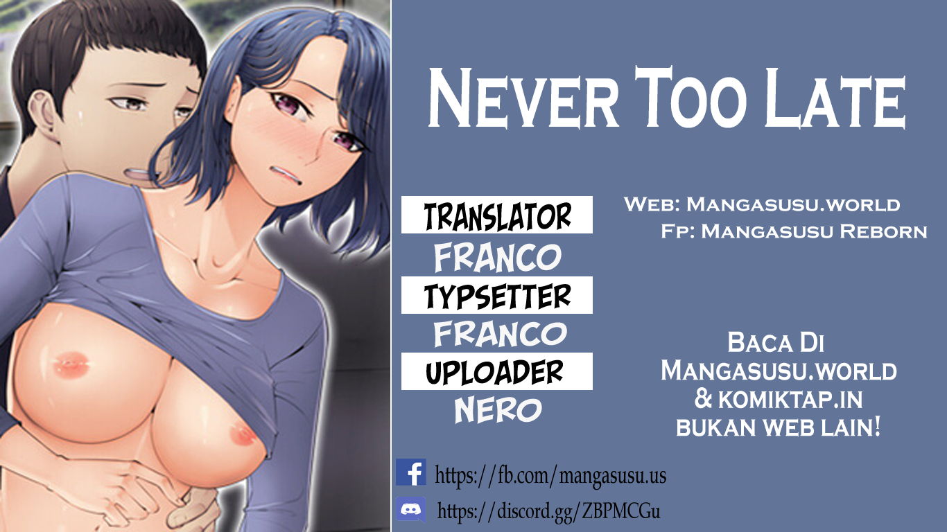 Never Too Late - Chapter 100 1