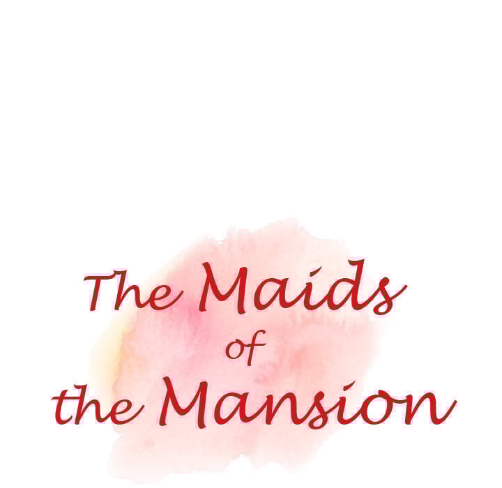 The Maids of the Mansion - Chapter 1 14
