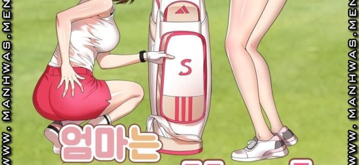 Caddie Mom - Chapter 9 10 Caddie Mom - Chapter 9 10