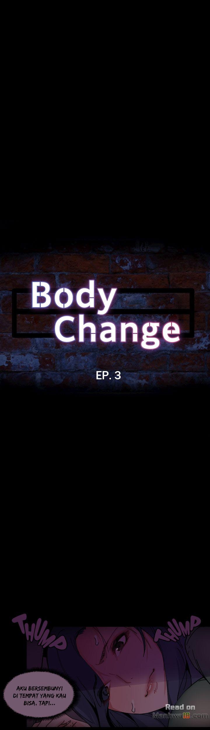 Body Change - Chapter 3 5 Body Change - Chapter 3 5