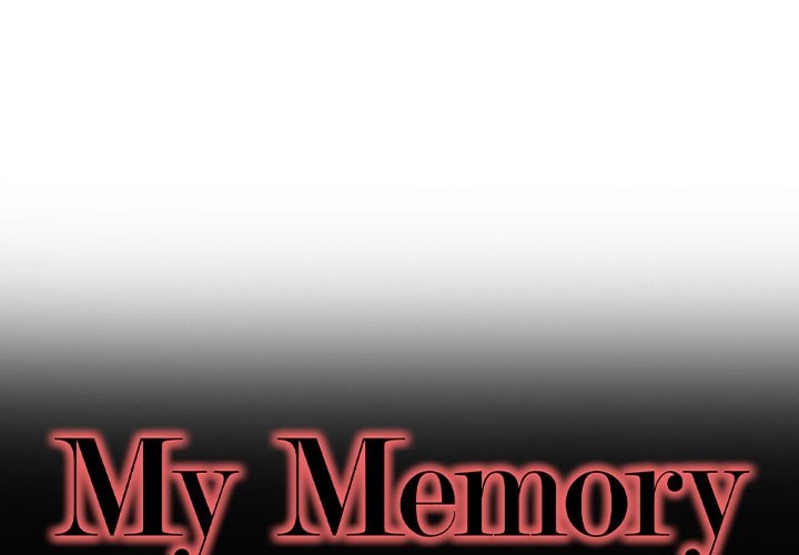My Memory of You - Chapter 3 3